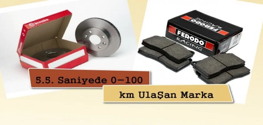 5.5. Saniyede 0-100 km Ulaşan Marka