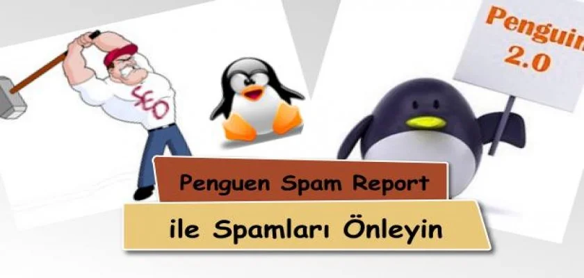 Penguen Spam Report İle Spamları Önleyin