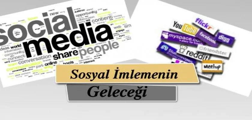 Sosyal İmlemenin Geleceği