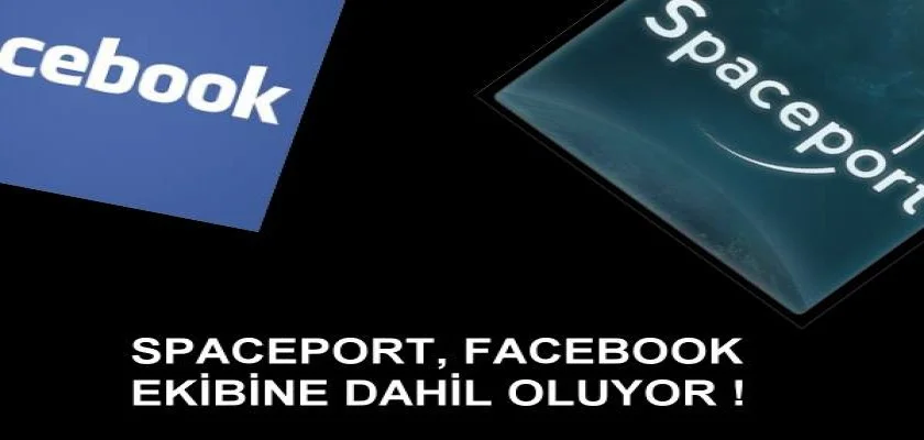 Facebook'un Yeni Wonderkid'i: Spaceport