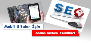 Mobil Siteler İçin Arama Motorları Teknikleri