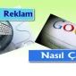 Google Reklam Nasıl Çalışır?